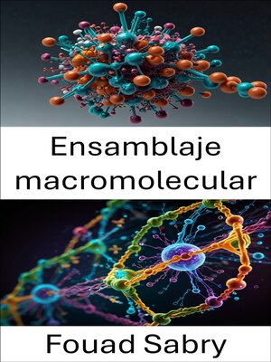 cover image of Ensamblaje macromolecular